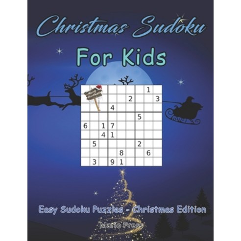 (영문도서) Christmas Sudoku For Kids: Easy Sudoku Puzzles - Christmas Edition Paperback, Independently Published, English, 9781695079526