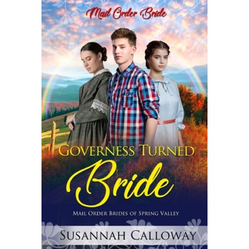 (영문도서) Governess Turned Bride Paperback, Independently Published, English, 9798374917048