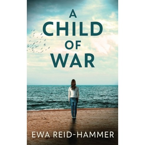 (영문도서) A Child Of War Hardcover, Next Chapter, English, 9784867470039