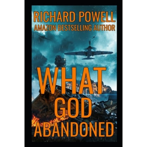 (영문도서) What God Abandoned Paperback, Independently Published, English, 9798835775965