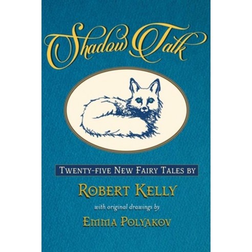 (영문도서) Shadow Talk: Twenty-Five New Fairy Tales Paperback, McPherson, English, 9781620540466