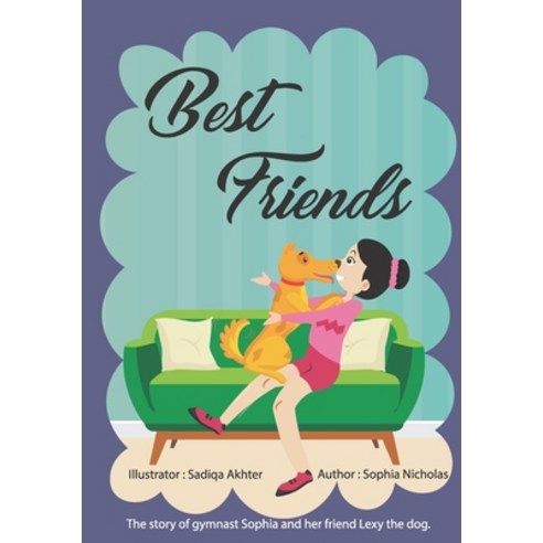 Best Friends Paperback, Independently Published, English, 9798695000238