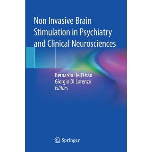 (영문도서) Non Invasive Brain Stimulation in Psychiatry and Clinical Neurosciences Paperback, Springer, English, 9783030433581