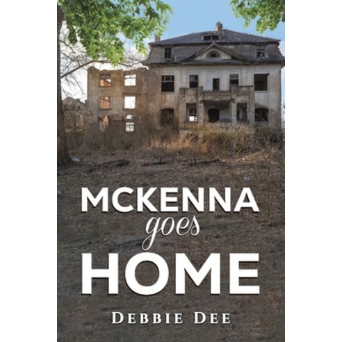 (영문도서) McKenna Goes Home Paperback, Austin Macauley, English, 9798891553200