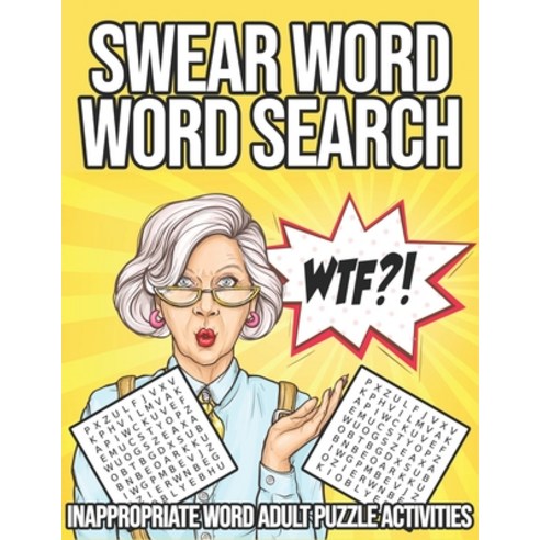 WTF?! Swear Word Word Search: Inappropriate Word Adult Puzzle ...