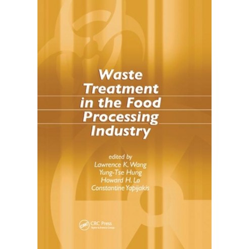 Waste Treatment in the Food Processing Industry Paperback, CRC Press, English, 9780367392024