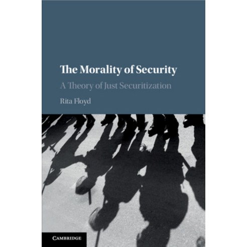 (영문도서) The Morality of Security Paperback, Cambridge University Press, English, 9781108452960