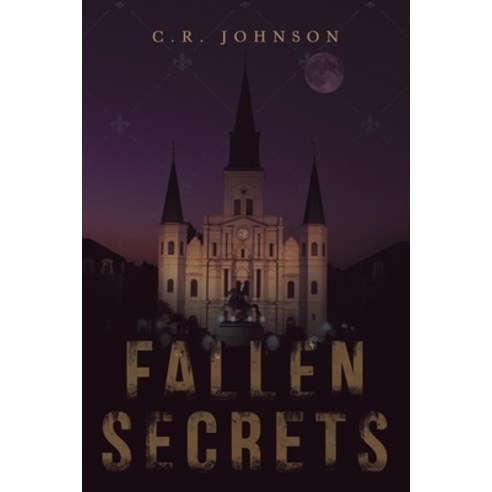 (영문도서) Fallen Secrets Paperback, Archway Publishing, English, 9781665742405