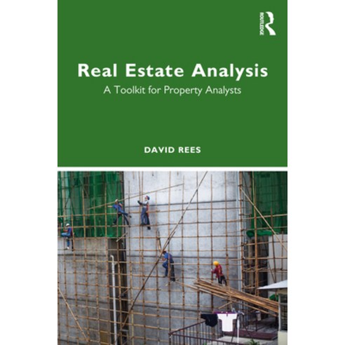 (영문도서) Real Estate Analysis: A Toolkit for Property Analysts Paperback, Routledge, English, 9780367630218