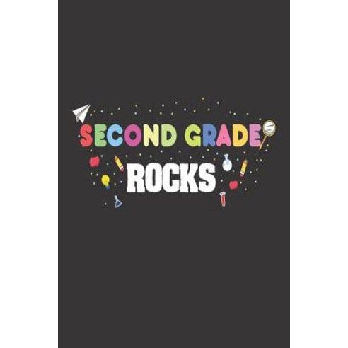 (영문도서) Second Grade Rocks: Funny Back To School Writing Activity Book For 2nd Grade Class Paperback, Independently Published, English, 9781719819022