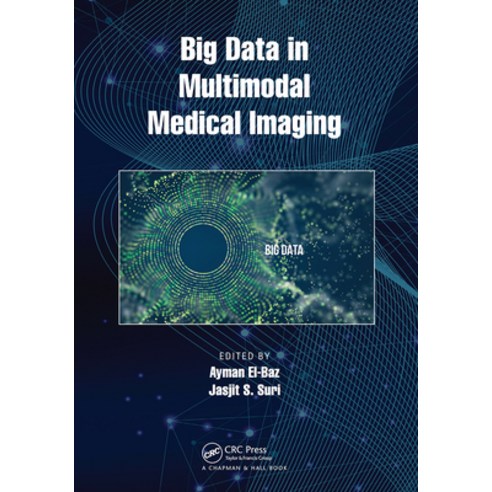 (영문도서) Big Data in Multimodal Medical Imaging Paperback, CRC Press, English, 9781032087276