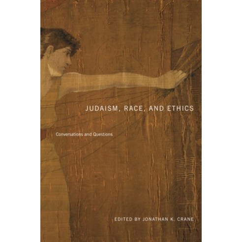 Judaism Race and Ethics: Conversations and Questions Hardcover, Penn State University Press