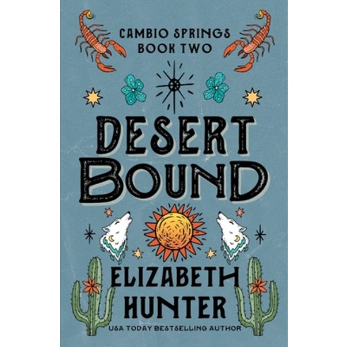 (영문도서) Desert Bound: A Cambio Springs Mystery Paperback, Recurve Press, LLC, English, 9781959590132