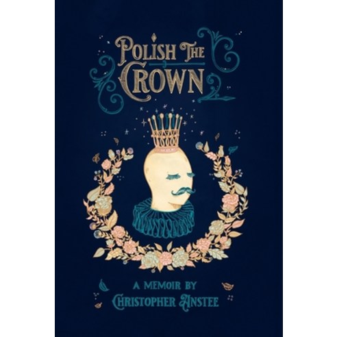 (영문도서) Polish The Crown Hardcover, New Generation Publishing, English, 9781803692098