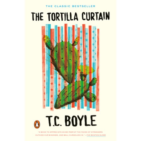 The Tortilla Curtain Paperback, Penguin Group