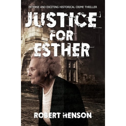 (영문도서) Justice for Esther Paperback, Independently Published, English, 9781696767460