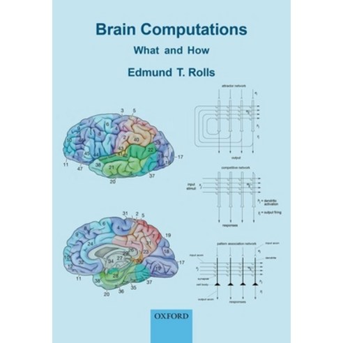 Brain Computations: What and How Hardcover, Oxford University Press, USA, English, 9780198871101