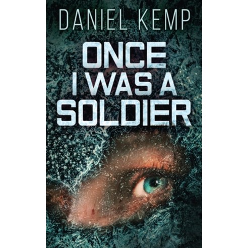 (영문도서) Once I Was A Soldier Hardcover, Next Chapter, English, 9784824101778