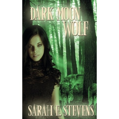 (영문도서) Dark Moon Wolf Paperback, Wild Rose Press, English, 9781509212569