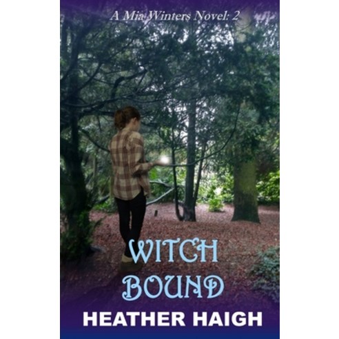 (영문도서) Witch Bound Paperback, Independently Published, English, 9798863773346