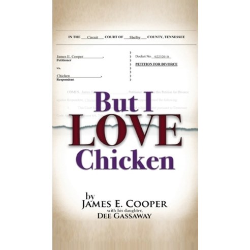 (영문도서) But I Love Chicken Hardcover, Opportune Independent Publi..., English, 9781636161112