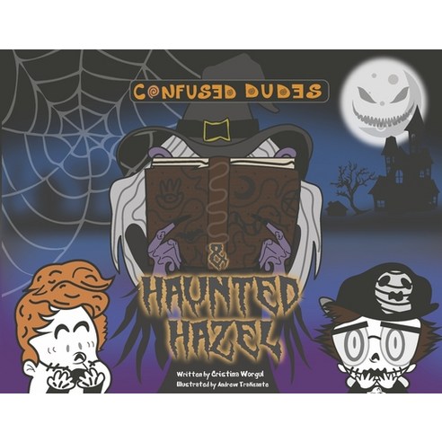 (영문도서) Confused Dudes & Haunted Hazel: Volume 2 Paperback, Bookbaby, English, 9781667868851