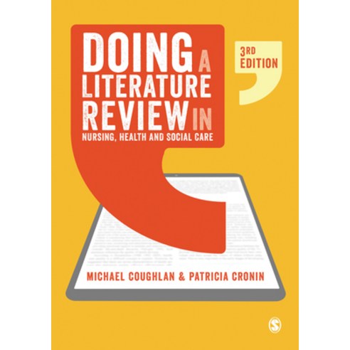 Doing a Literature Review in Nursing Health and Social Care Paperback, Sage Publications Ltd