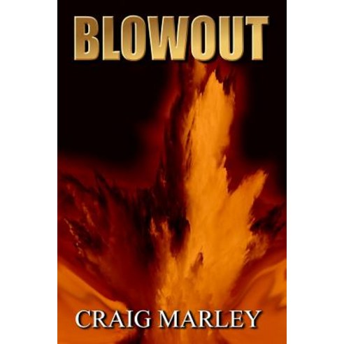 (영문도서) Blowout Paperback, Independently Published, English, 9781074160852