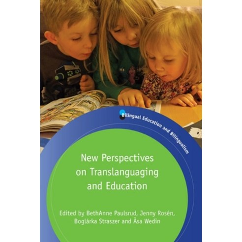 (영문도서) New Perspectives on Translanguaging and Education Hardcover, Multilingual Matters Limited, English, 9781783097814