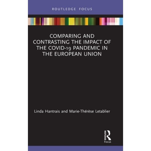 Comparing and Contrasting the Impact of the COVID-19 Pandemic in the European Union Hardcover, Routledge, English, 9780367691721