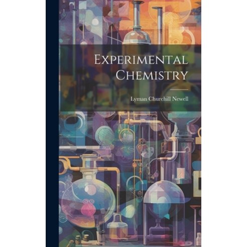 (영문도서) Experimental Chemistry Hardcover, Legare Street Press, English, 9781020739323