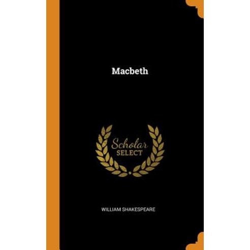 (영문도서) Macbeth Hardcover, Franklin Classics Trade Press, English, 9780343627836
