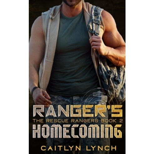 (영문도서) Ranger''s Homecoming Hardcover, Shenanigans Press, English, 9780645182873