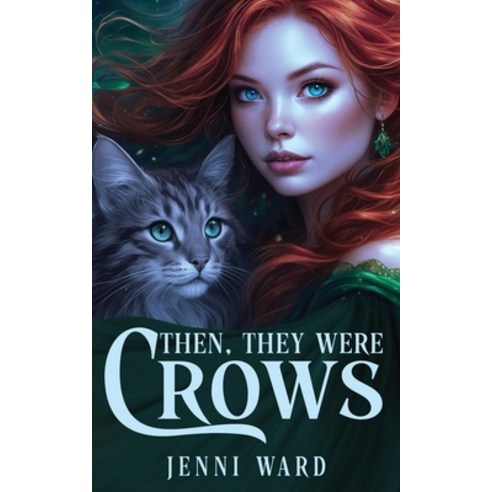 (영문도서) Then They Were Crows Paperback, Miraworth Books, English, 9780645885620