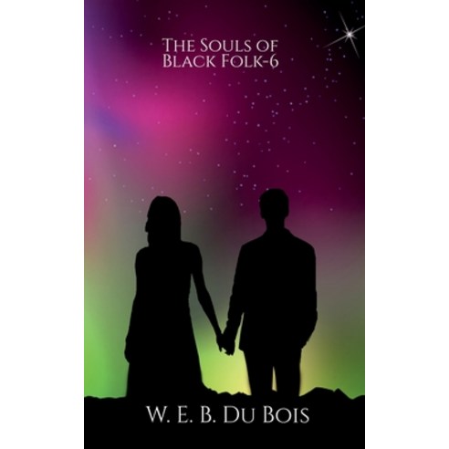 (영문도서) The Souls of Black Folk-6 Paperback, Notion Press, English, 9781639207206