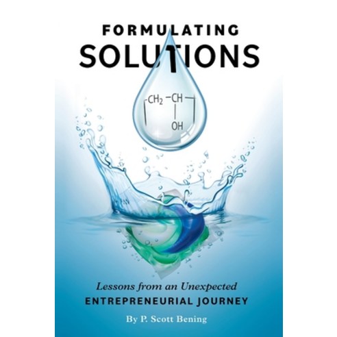 (영문도서) Formulating Solutions: Lessons from an Unexpected Entrepreneurial Journey Hardcover, Roni Publishing, English, 9781544538624