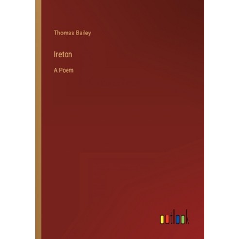 (영문도서) Ireton: A Poem Paperback, Outlook Verlag, English, 9783368901066