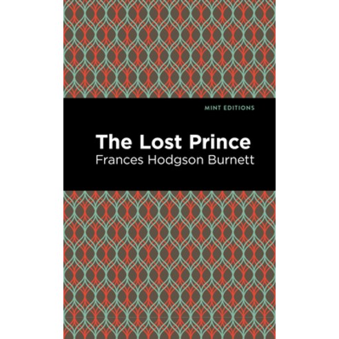 (영문도서) The Lost Prince Paperback, Mint Editions, English, 9781513270340