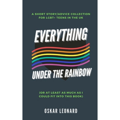 Everything Under The Rainbow Paperback, Blurb, English, 9781034361510