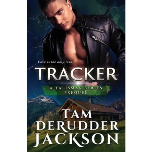 (영문도서) Tracker Paperback, Warrior Romance Press, English, 9798985646726