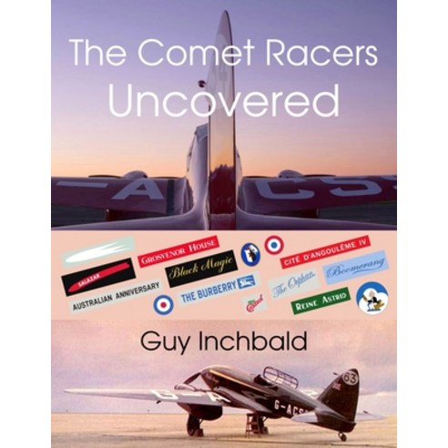 The Comet Racers Uncovered Paperback, Lulu.com, English, 9781716095429