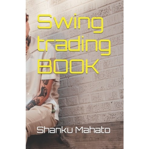 (영문도서) Swing trading BOOK Paperback, Independently Published, English, 9798376924150