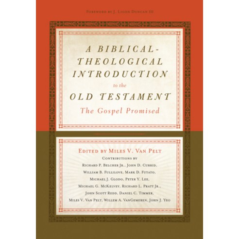 (영문도서) A Biblical-Theological Introduction to the Old Testament: The Gospel Promised Hardcover, Crossway, English, 9781433533464