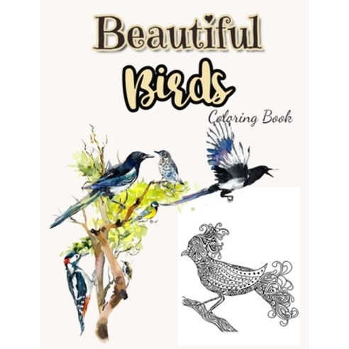 (영문도서) Beautiful Birds Coloring Book: Birds Coloring Book For Adults Paperback, Independently Published, English, 9798749201123