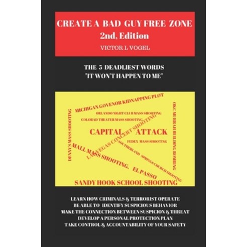 (영문도서) Create a Bad Guy Free Zone Paperback, Independently Published, English, 9798475374184