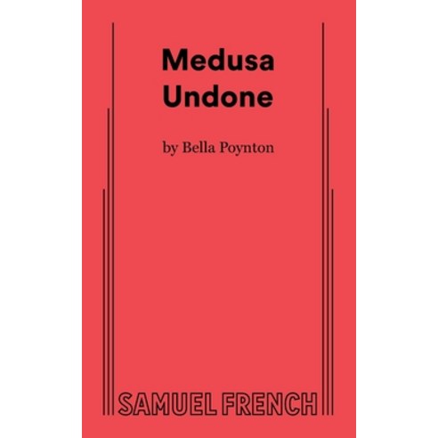 (영문도서) Medusa Undone Paperback, Samuel French, Inc., English, 9780573710605