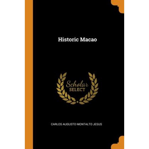 Historic Macao Paperback, Franklin Classics