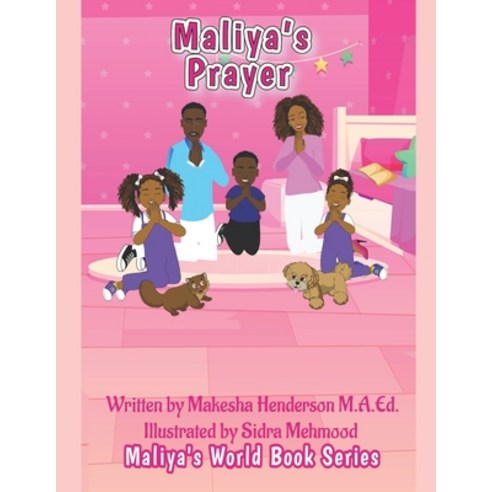(영문도서) Maliya''s Prayer Paperback, Independently Published, English, 9798521507252