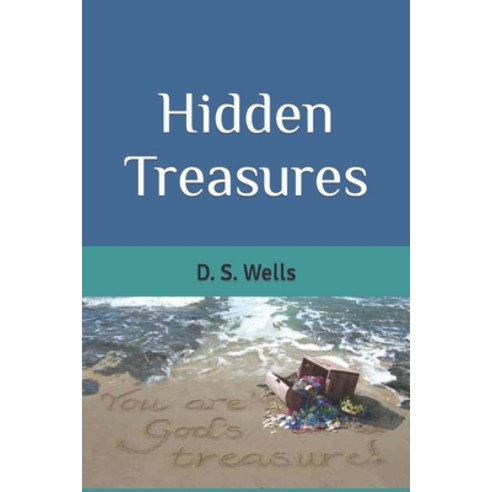 (영문도서) Hidden Treasures Paperback, Createspace Independent Pub..., English, 9781537044309