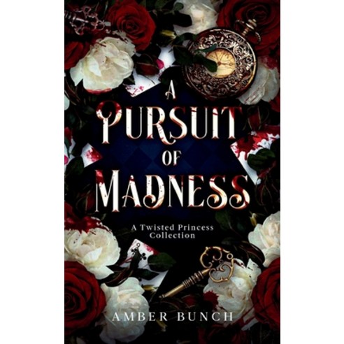 (영문도서) A Pursuit of Madness Hardcover, Amber Bunch, English, 9798330253562